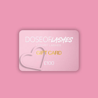 £100 Gift Card - Dose of Lashes